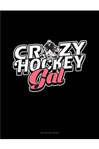 Crazy Hockey Gal: Two Column Ledger