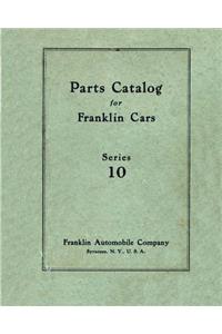 Parts Catalog for Franklin Cars Series 10