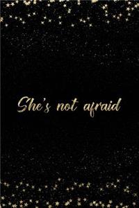 She's Not a Fraid