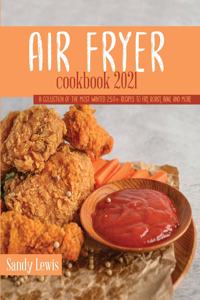 Air Fryer Cookbook 2021
