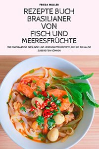 Rezepte Buch Brasilianer Von Fisch Und Meeresfrüchte