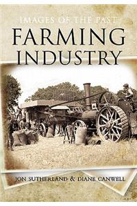 Images of the Past: Farming Industry