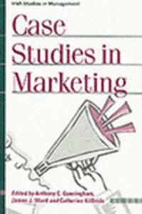 CASE STUDIES IN MARKETING