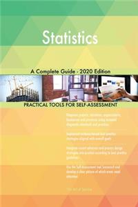Statistics A Complete Guide - 2020 Edition
