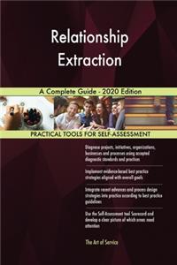 Relationship Extraction A Complete Guide - 2020 Edition