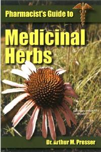 Pharmacist's Guide to Medicinal Herbs