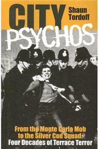 City Psychos