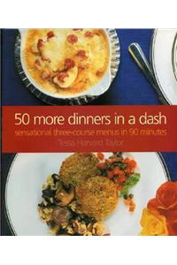 50 More Dinners in a Dash