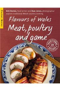 Flavours of Wales: Meat, Poultry and Game
