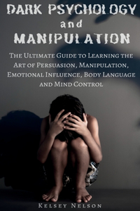 Dark Psychology and Manipulation