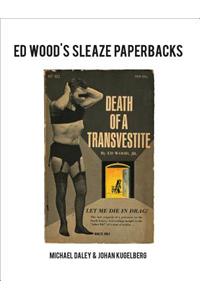 Ed Wood's Sleaze Paperbacks