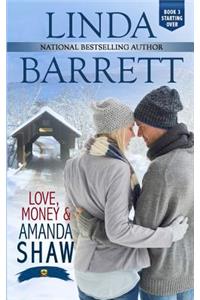 Love, Money & Amanda Shaw