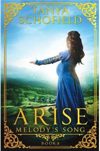 Arise