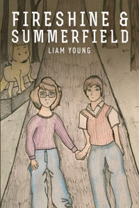 Fireshine & Summerfield