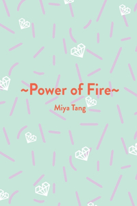 Power of Fire