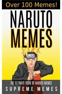 Naruto Memes: The Ultimate Book of Naruto Memes