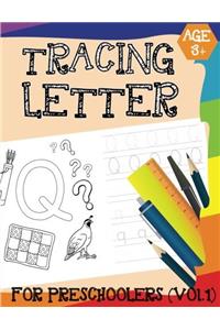 4: Letter Tracing Practice for Preschoolers for Kids (Letter Tracing Workbook For Preschoolers)