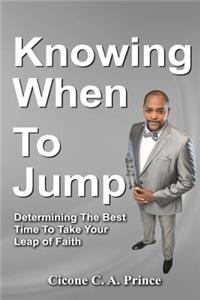 Knowing When To Jump