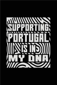 Supporting Portugal Is In My DNA