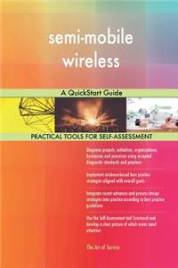 semi-mobile wireless