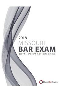 2018 Missouri Bar Exam Total Preparation Book