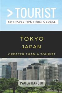 Greater Than a Tourist- Tokyo Japan