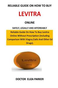 Reliable Guide on How to Buy Levitra Online