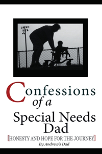 Confessions of a Special Needs Dad