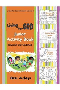 Living For God Junior Activity Book