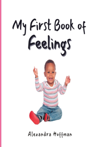 My First Book of Feelings