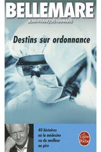 Destins Sur Ordonnance