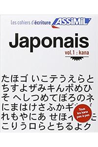 Japonais : Volume 1 : kana