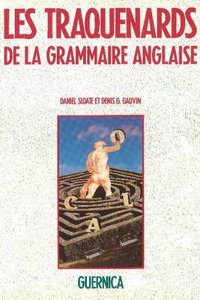 Les Traquenards de la Grammaire Anglaise