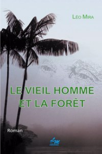 Vieil Homme Et La Forêt