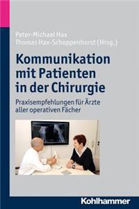 Kommunikation Mit Patienten in Der Chirurgie