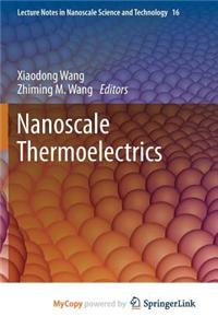 Nanoscale Thermoelectrics