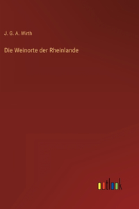 Die Weinorte der Rheinlande