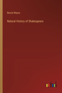 Natural History of Shakespeare