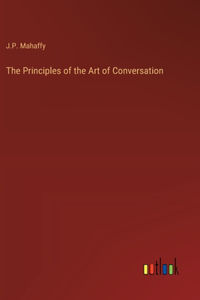 Principles of the Art of Conversation