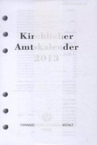 Kirchlicher Amtskalender 2013 - Ringbuch