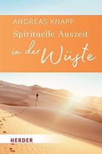 Spirituelle Auszeit in Der Wuste