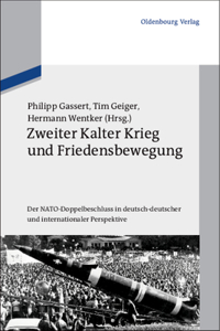 Zweiter Kalter Krieg und Friedensbewegung