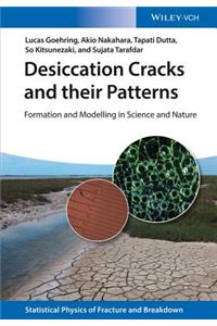 Desiccation Cracks and their Patterns