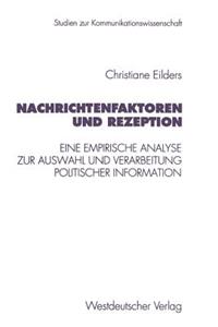 Nachrichtenfaktoren und Rezeption