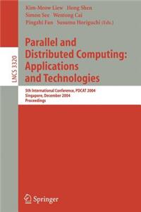 Parallel and Distributed Computing: Applications and Technologies