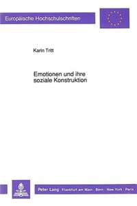 Emotionen Und Ihre Soziale Konstruktion