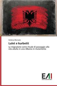 Lulet e kurbetit