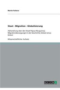 Staat - Migration - Globalisierung
