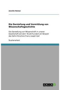 Die Darstellung und Vermittlung von Wissenschaftsgeschichte