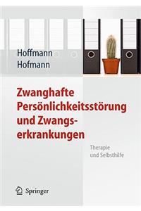 Zwanghafte Persönlichkeitsstörung Und Zwangserkrankungen